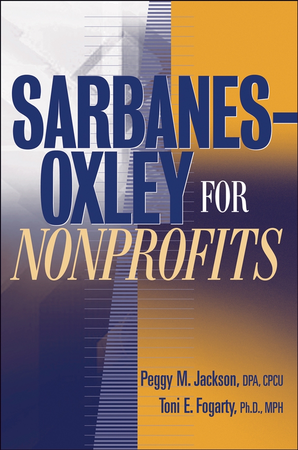 Обложка книги «Sarbanes-Oxley for Nonprofits»