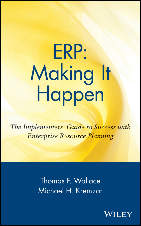 Обложка книги «ERP: Making It Happen»