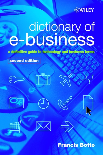 Обложка книги «Dictionary of e-Business»