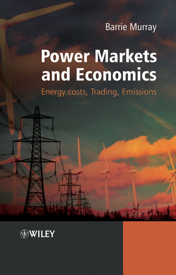 Обложка книги «Power Markets and Economics»
