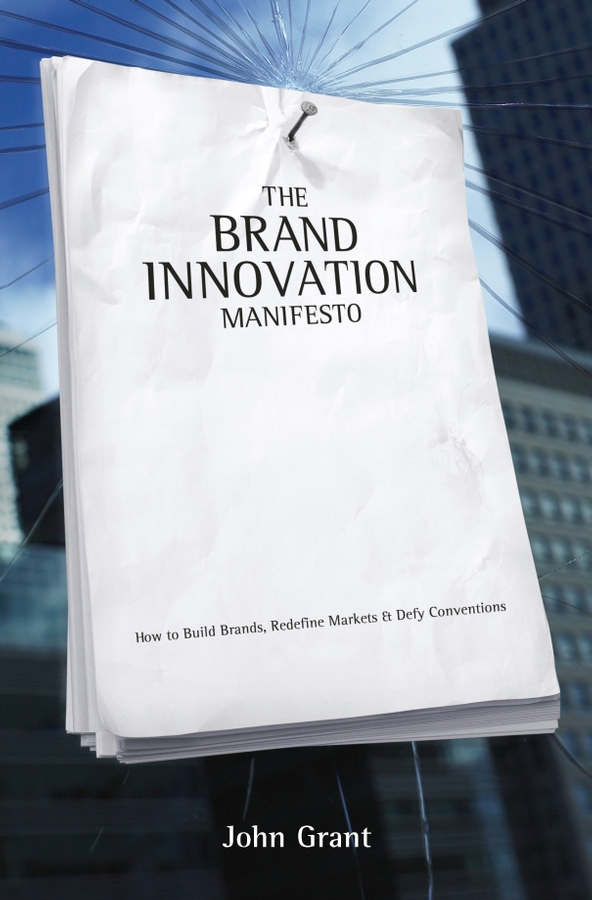 Обложка книги «Brand Innovation Manifesto»