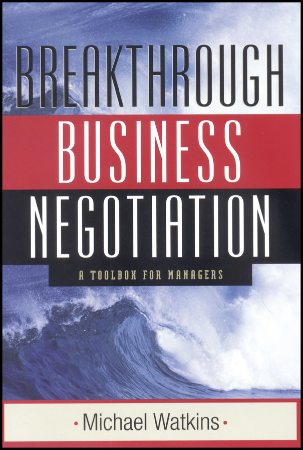 Обложка книги «Breakthrough Business Negotiation»