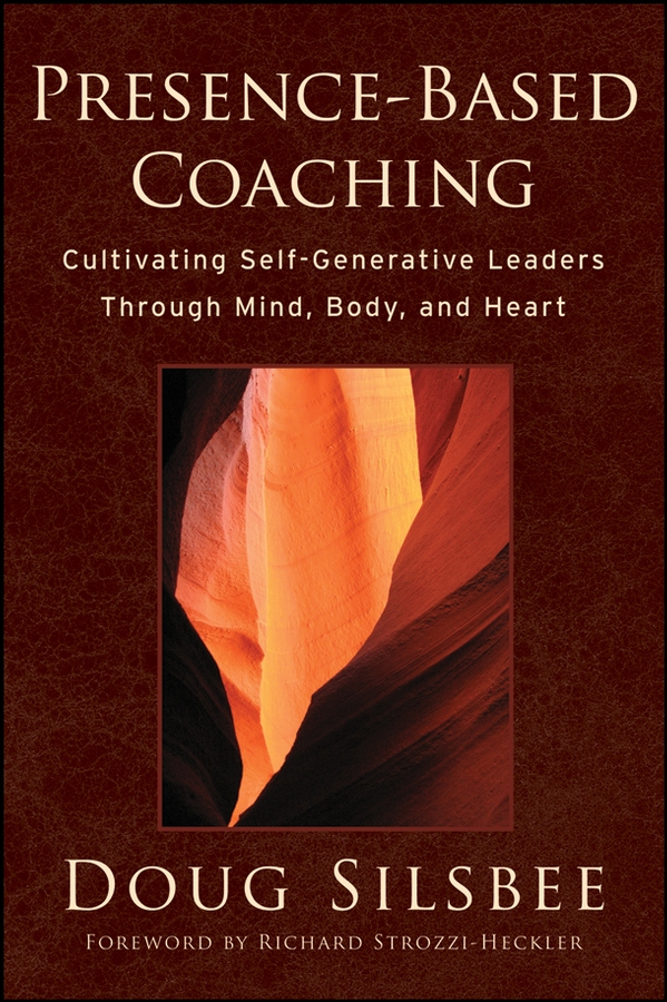Обложка книги «Presence-Based Coaching»