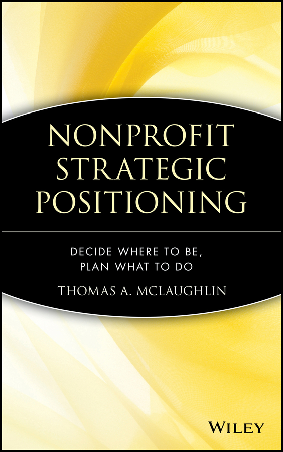 Обложка книги «Nonprofit Strategic Positioning»