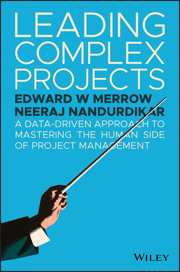 Обложка книги «Leading Complex Projects»
