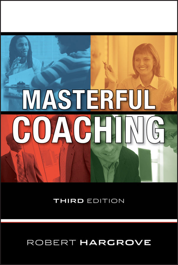 Обложка книги «Masterful Coaching»