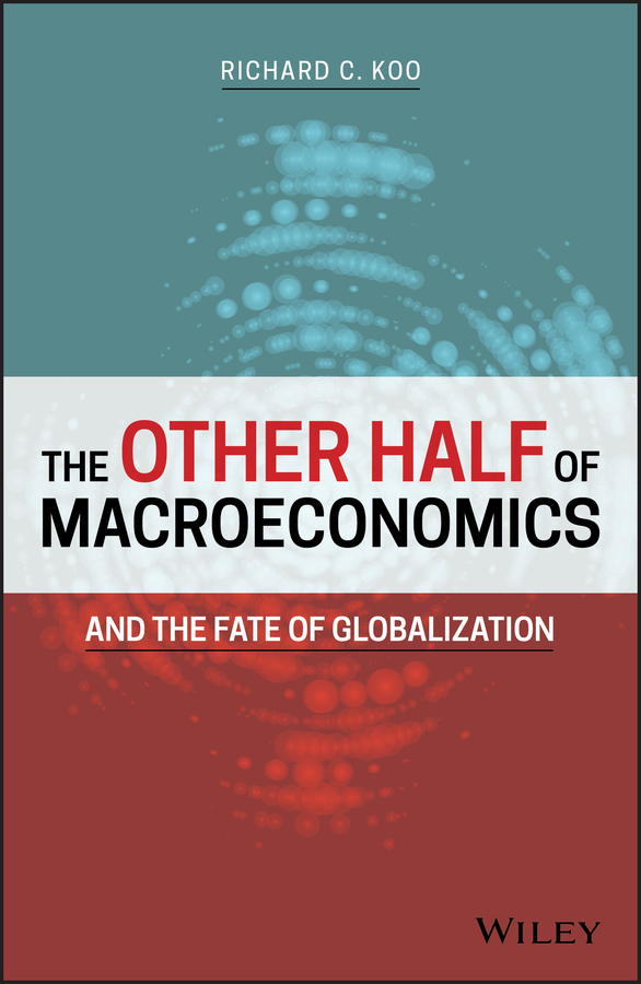 Обложка книги «The Other Half of Macroeconomics and the Fate of Globalization»