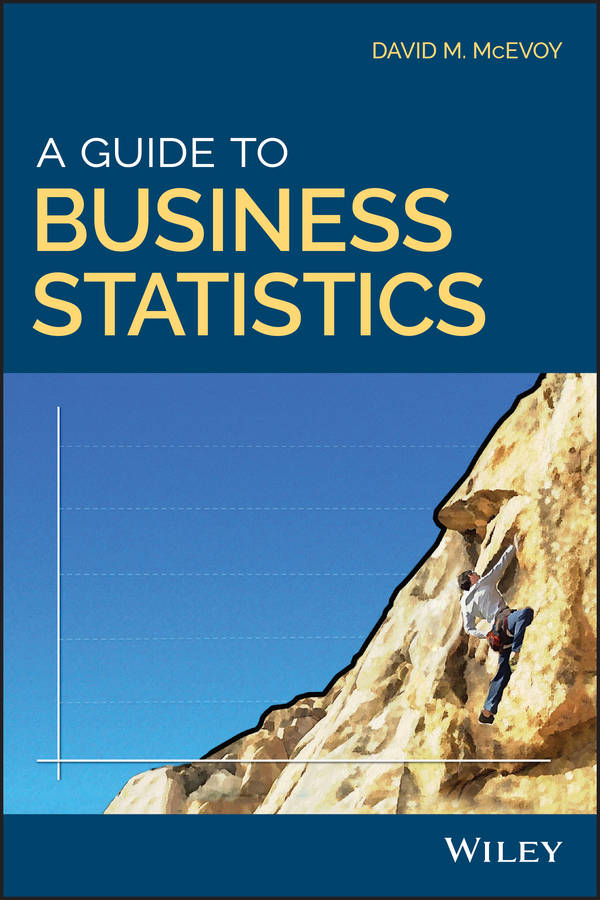Обложка книги «A Guide to Business Statistics»
