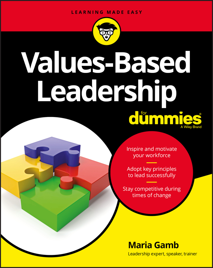 Обложка книги «Values-Based Leadership For Dummies»