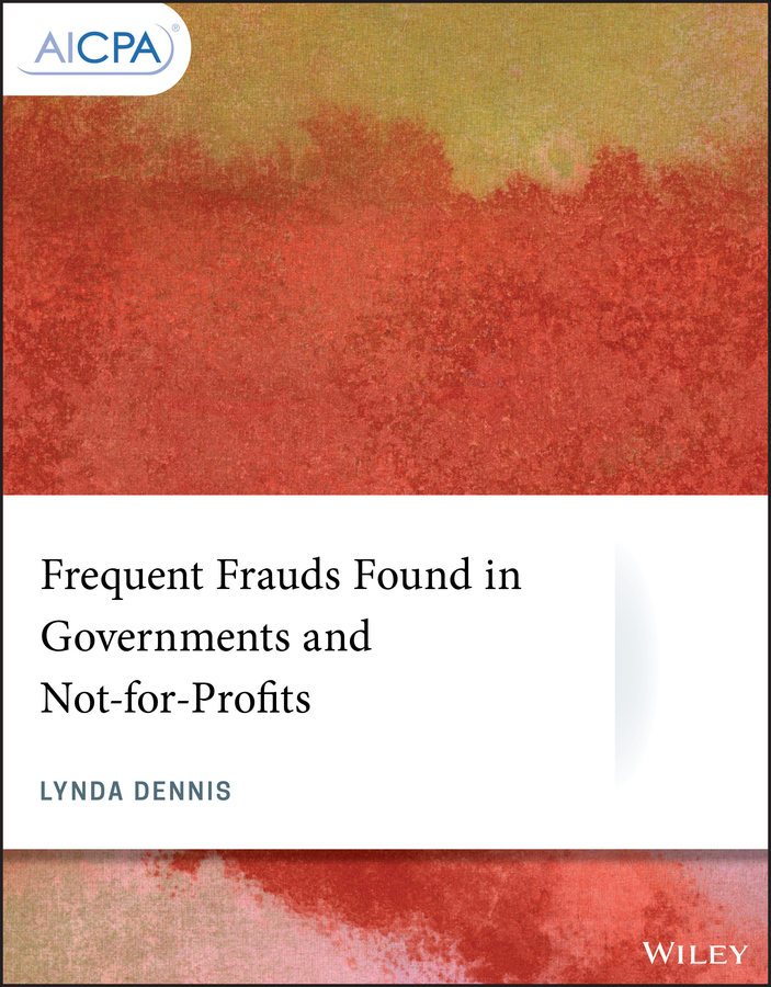 Обложка книги «Frequent Frauds Found in Governments and Not-for-Profits»