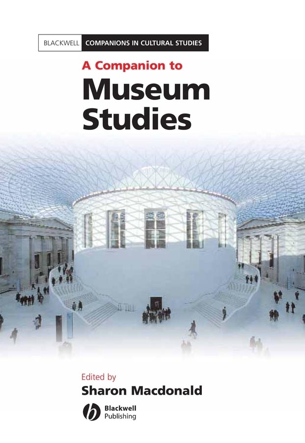 Обложка книги «A Companion to Museum Studies»