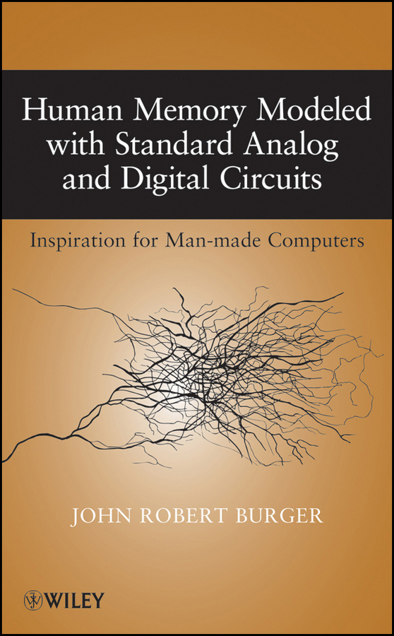 Обложка книги «Human Memory Modeled with Standard Analog and Digital Circuits»