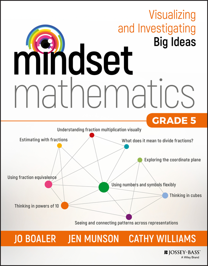 Обложка книги «Mindset Mathematics: Visualizing and Investigating Big Ideas, Grade 5»