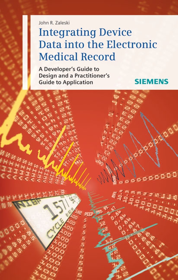 Обложка книги «Integrating Device Data into the Electronic Medical Record»