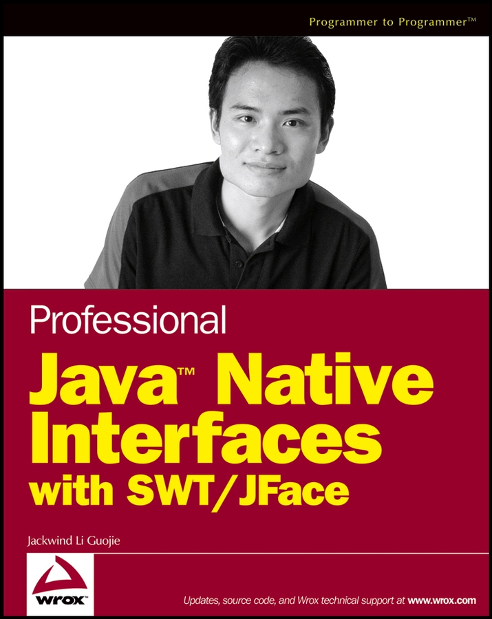 Обложка книги «Professional Java Native Interfaces with SWT / JFace»