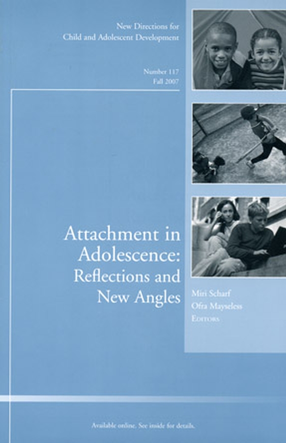 Обложка книги «Attachment in Adolescence: Reflections and New Angles»