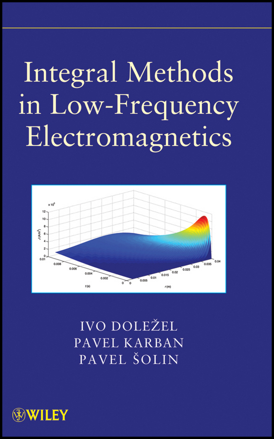 Обложка книги «Integral Methods in Low-Frequency Electromagnetics»