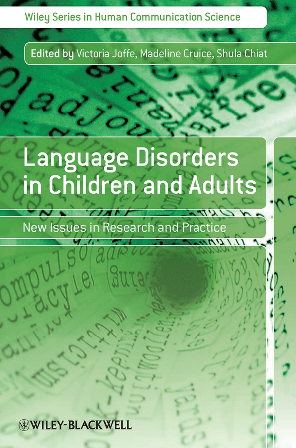 Обложка книги «Language Disorders in Children and Adults»