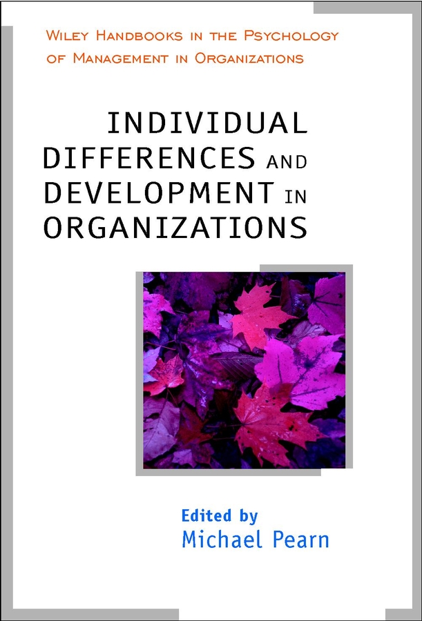 Обложка книги «Individual Differences and Development in Organisations»