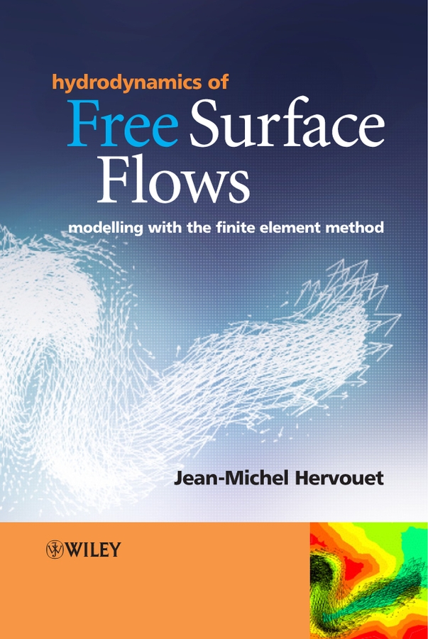 Обложка книги «Hydrodynamics of Free Surface Flows»