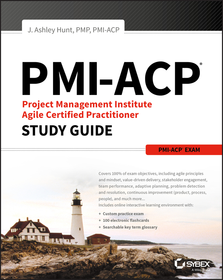Обложка книги «PMI-ACP Project Management Institute Agile Certified Practitioner Exam Study Guide»