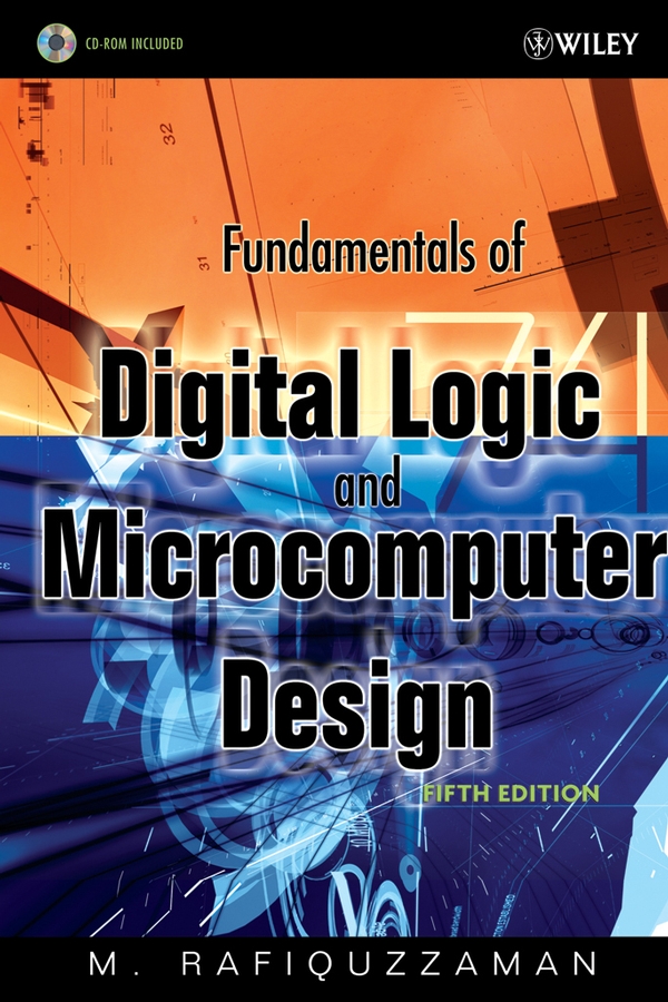 Обложка книги «Fundamentals of Digital Logic and Microcomputer Design»