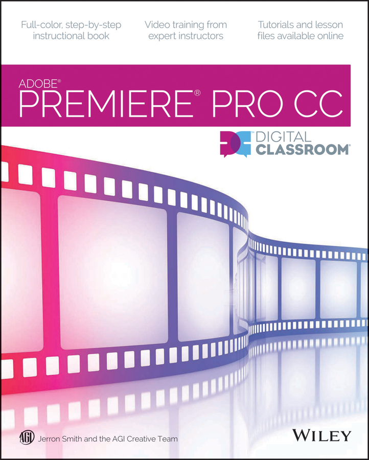 Обложка книги «Premiere Pro CC Digital Classroom»