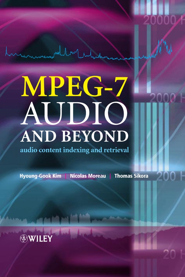 Обложка книги «MPEG-7 Audio and Beyond»