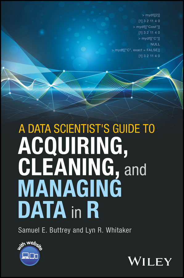 Обложка книги «A Data Scientist's Guide to Acquiring, Cleaning, and Managing Data in R»