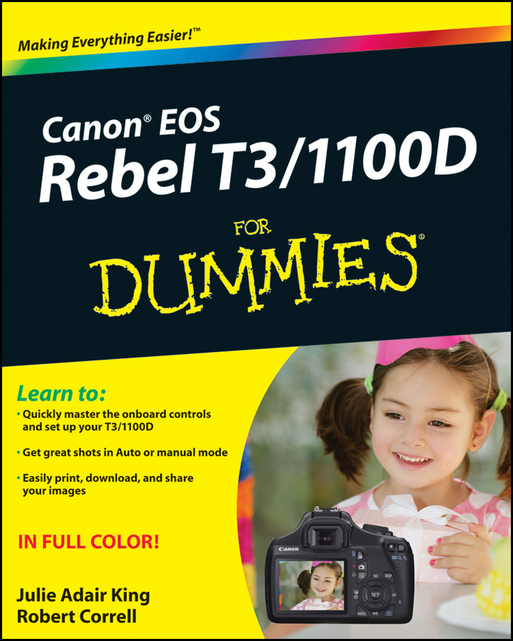 Обложка книги «Canon EOS Rebel T3/1100D For Dummies»