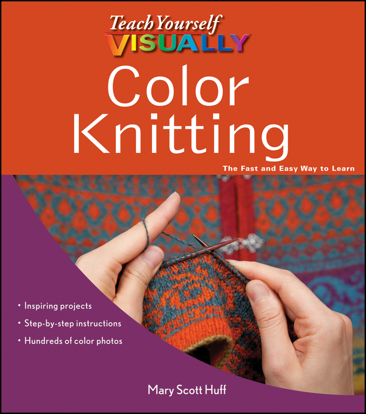 Обложка книги «Teach Yourself VISUALLY Color Knitting»