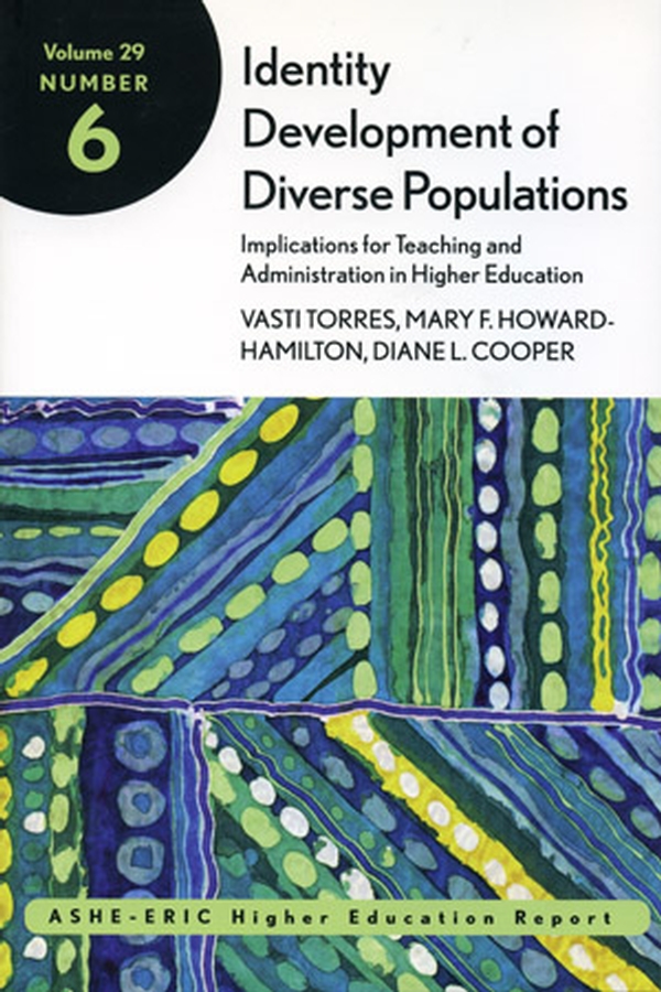 Обложка книги «Identity Development of Diverse Populations: Implications for Teaching and Administration in Higher Education»