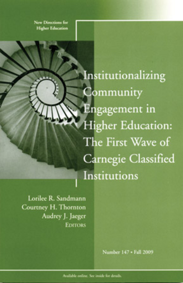 Обложка книги «Institutionalizing Community Engagement in Higher Education: The First Wave of Carnegie Classified Institutions»