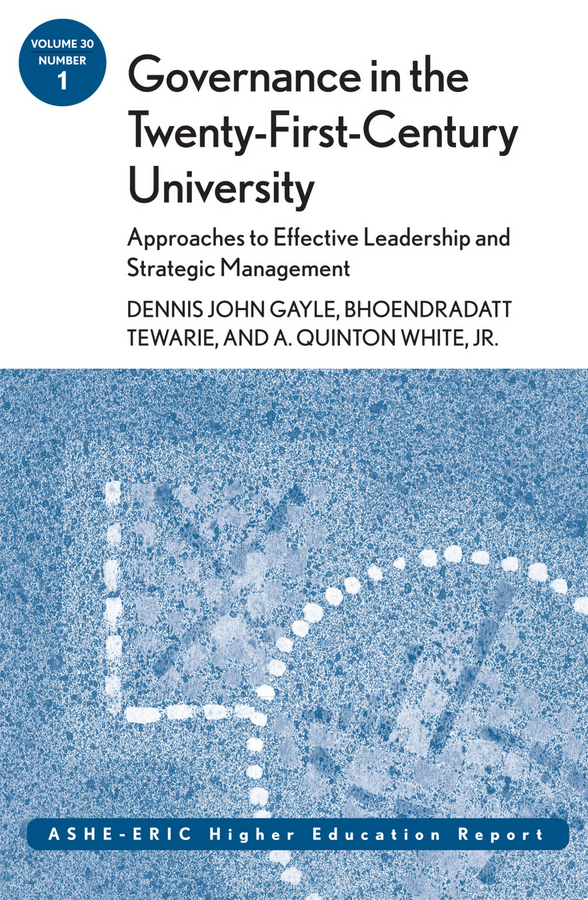 Обложка книги «Governance in the Twenty-First-Century University: Approaches to Effective Leadership and Strategic Management»