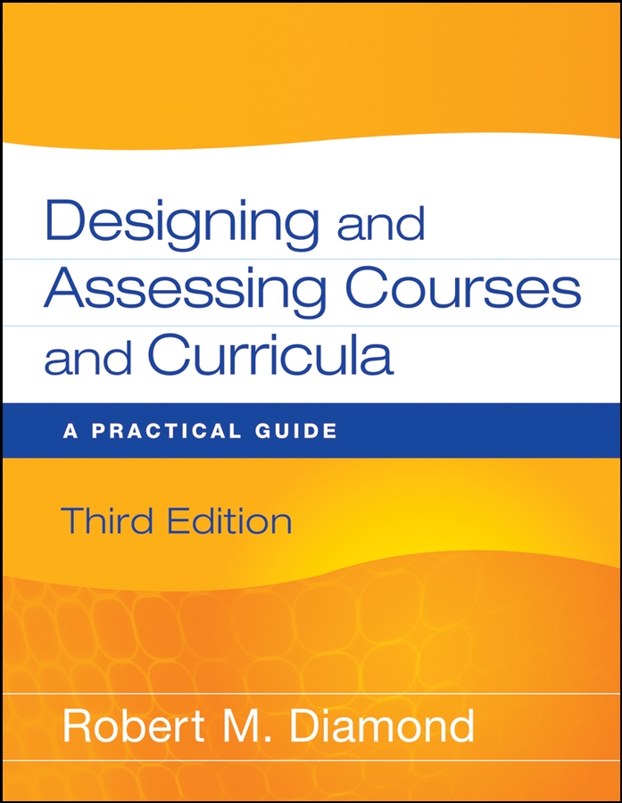 Обложка книги «Designing and Assessing Courses and Curricula»