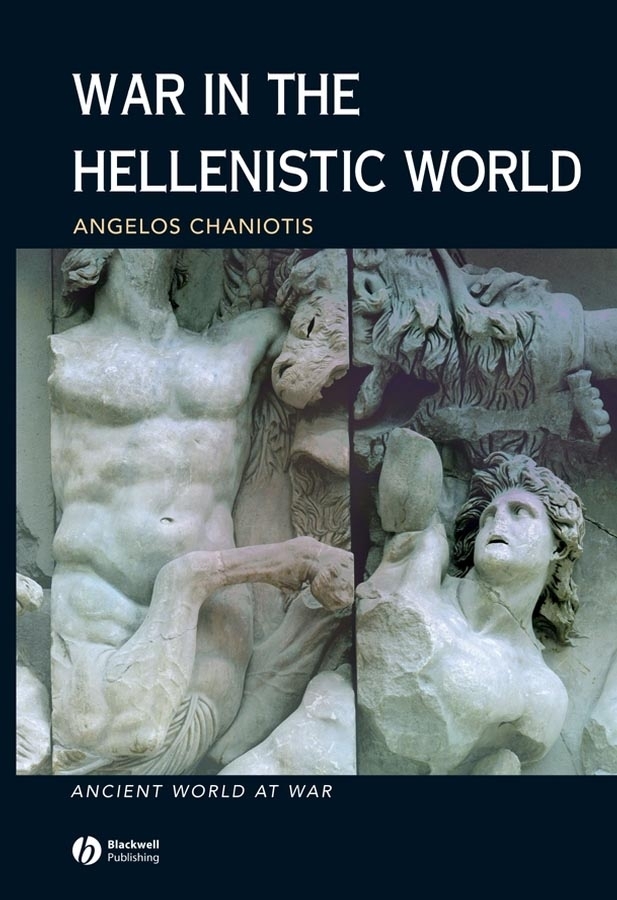 Обложка книги «War in the Hellenistic World»