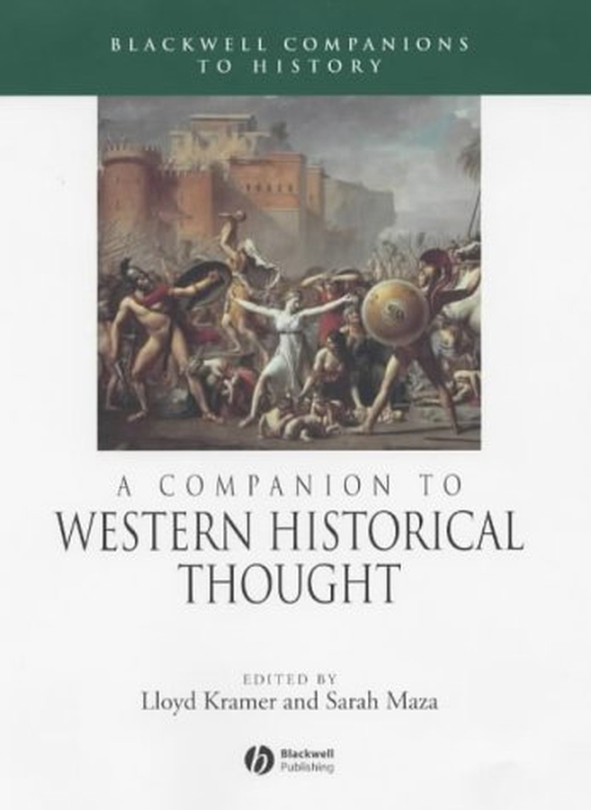 Обложка книги «A Companion to Western Historical Thought»