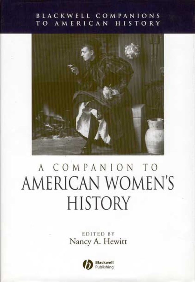 Обложка книги «A Companion to American Women's History»