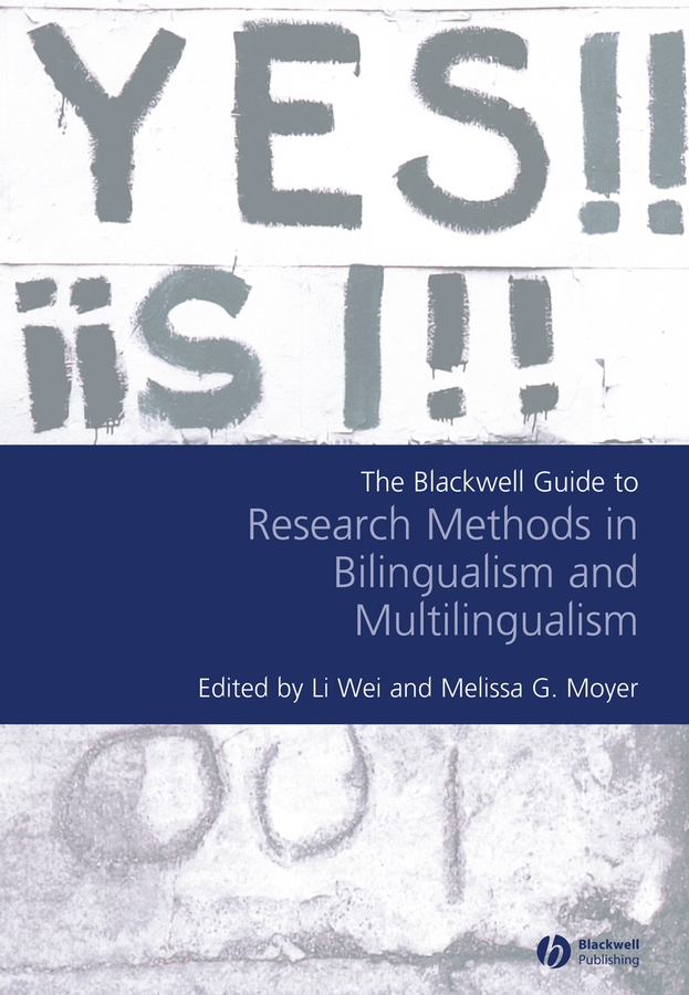Обложка книги «Blackwell Guide to Research Methods in Bilingualism and Multilingualism»