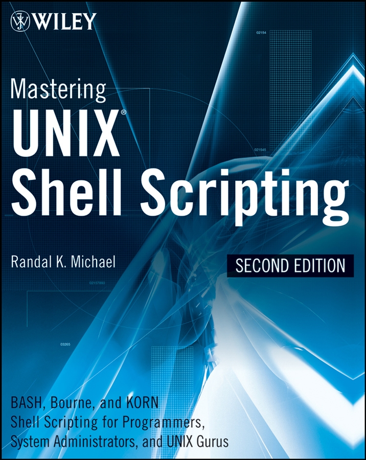 Обложка книги «Mastering Unix Shell Scripting»