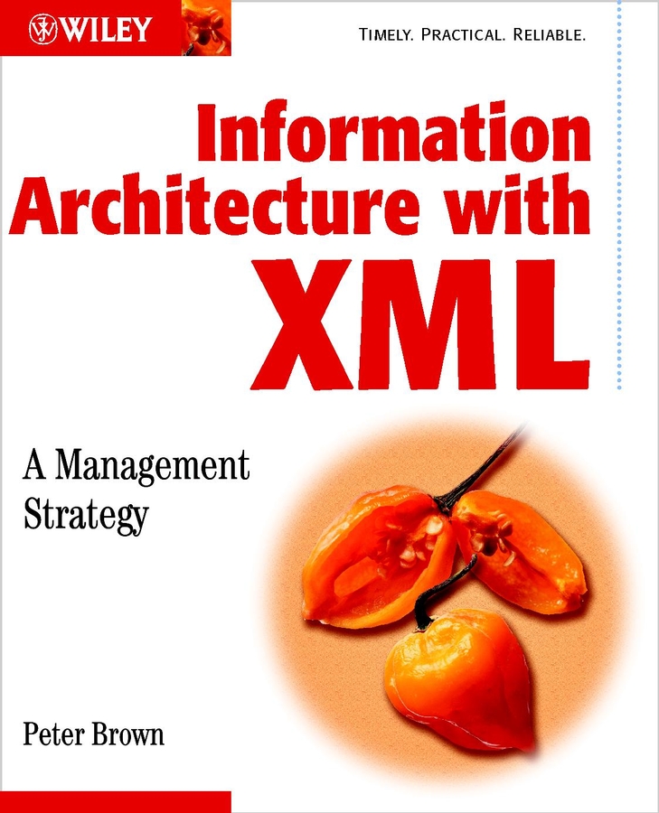 Обложка книги «Information Architecture with XML»