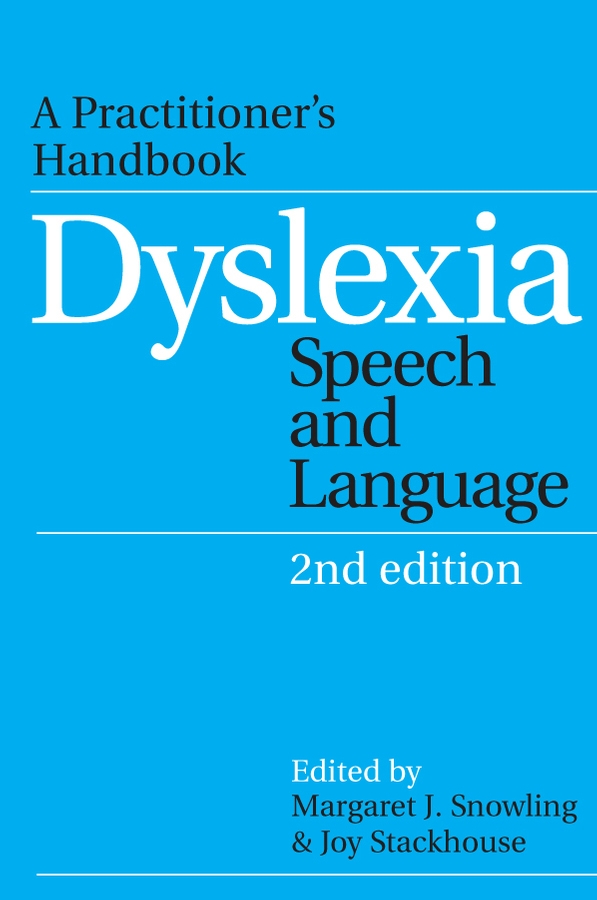 Обложка книги «Dyslexia, Speech and Language»
