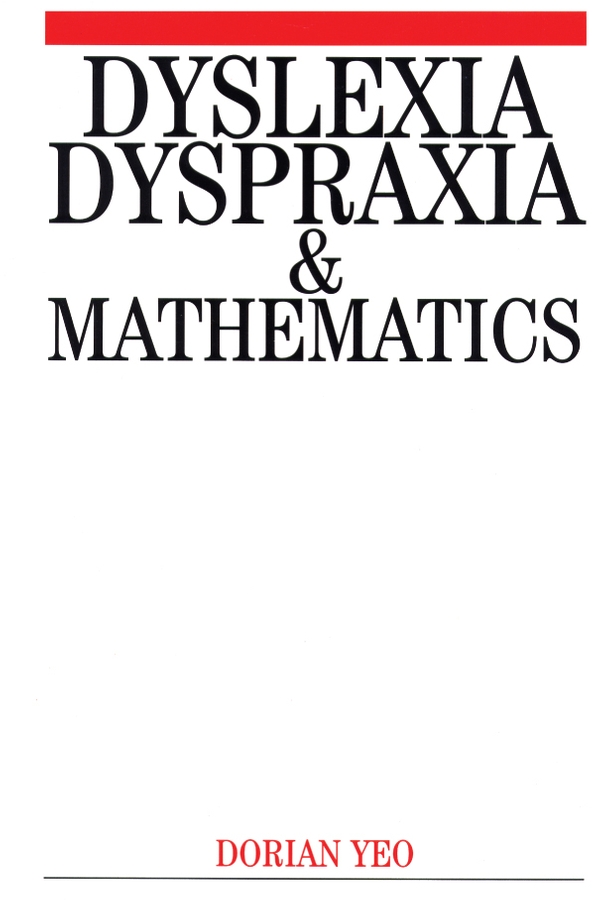 Обложка книги «Dyslexia, Dyspraxia and Mathematics»