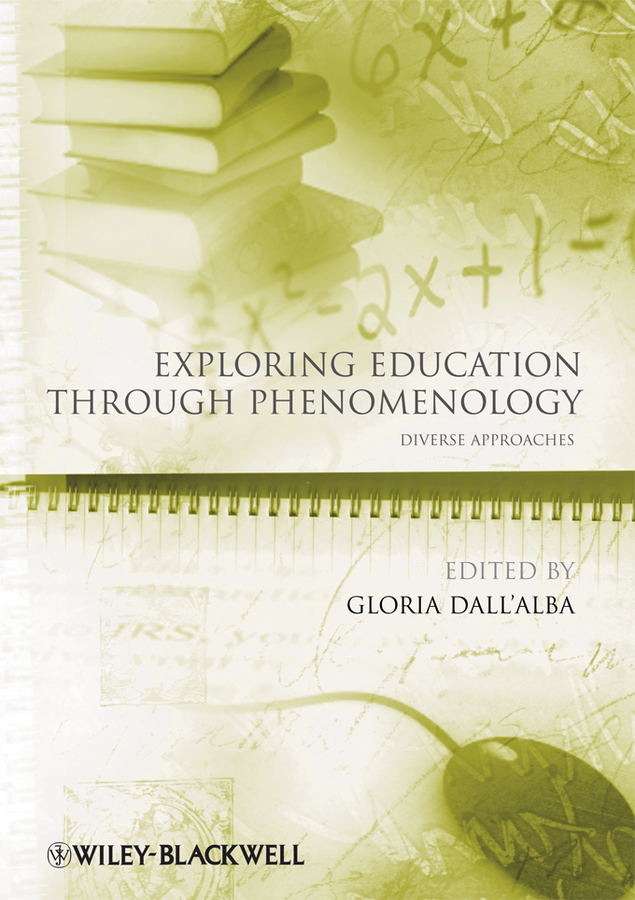 Обложка книги «Exploring Education Through Phenomenology»
