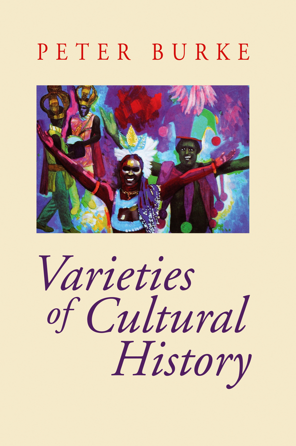 Обложка книги «Varieties of Cultural History»