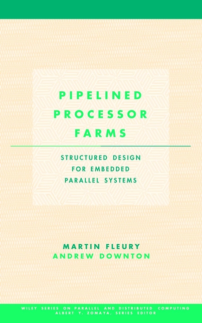 Обложка книги «Pipelined Processor Farms»