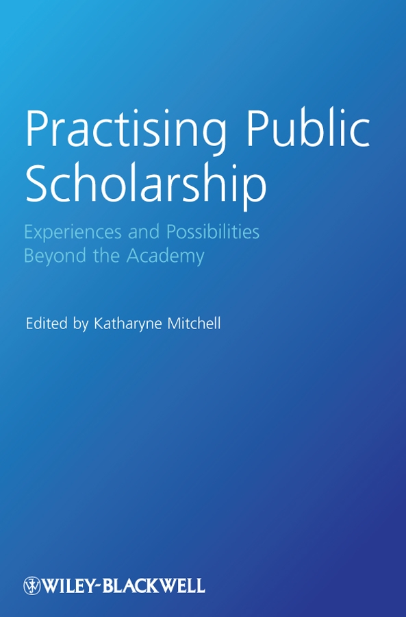 Обложка книги «Practising Public Scholarship»