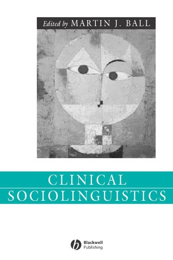 Обложка книги «Clinical Sociolinguistics»
