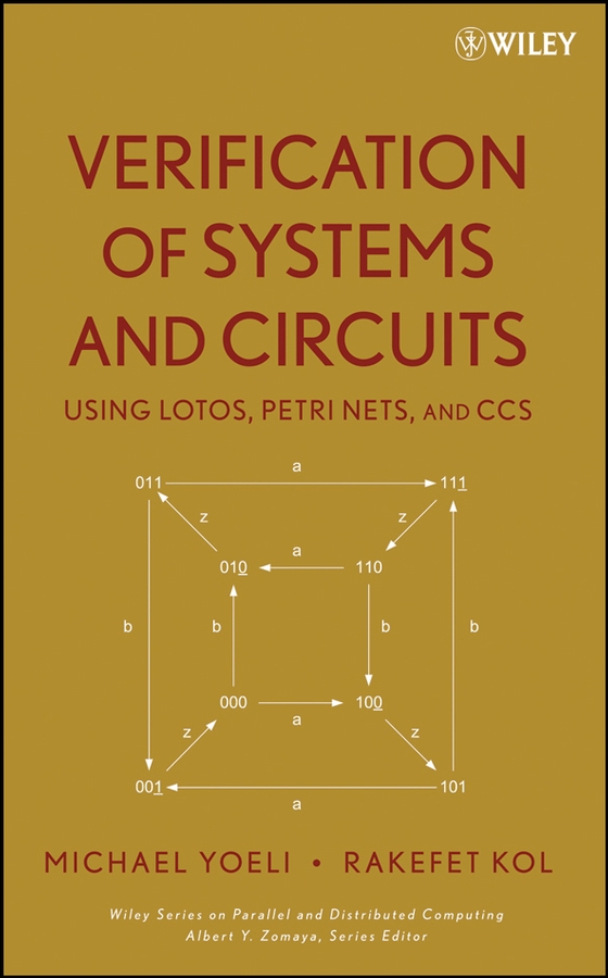 Обложка книги «Verification of Systems and Circuits Using LOTOS, Petri Nets, and CCS»