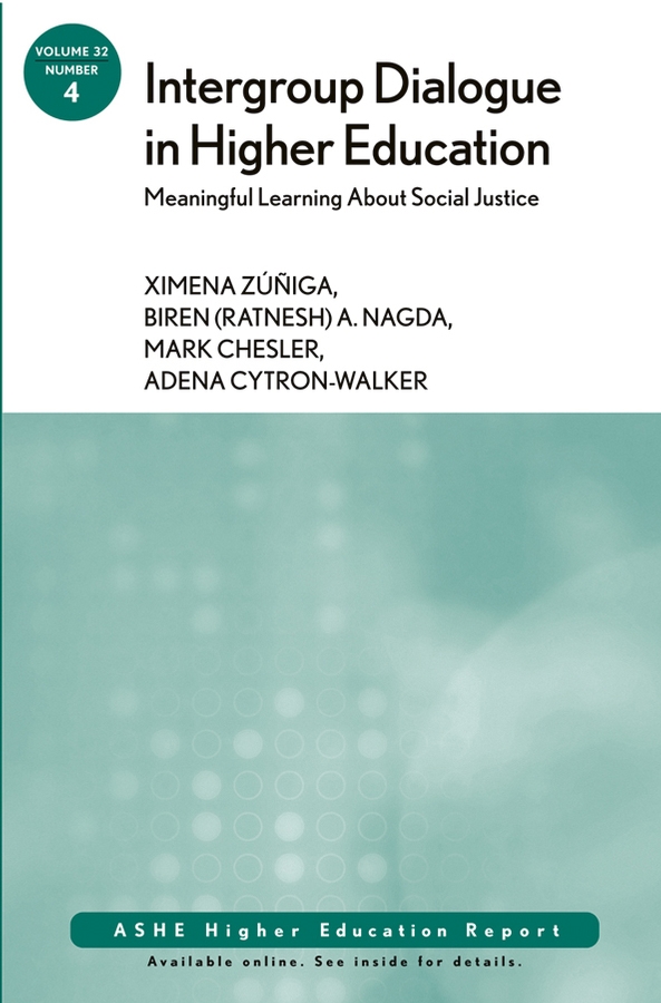 Обложка книги «Intergroup Dialogue in Higher Education: Meaningful Learning About Social Justice»